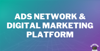 Ads Network & Digital Marketing Platform