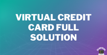 Virtual Credit Card Full Solution