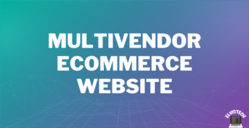 Multivendor eCommerce Website